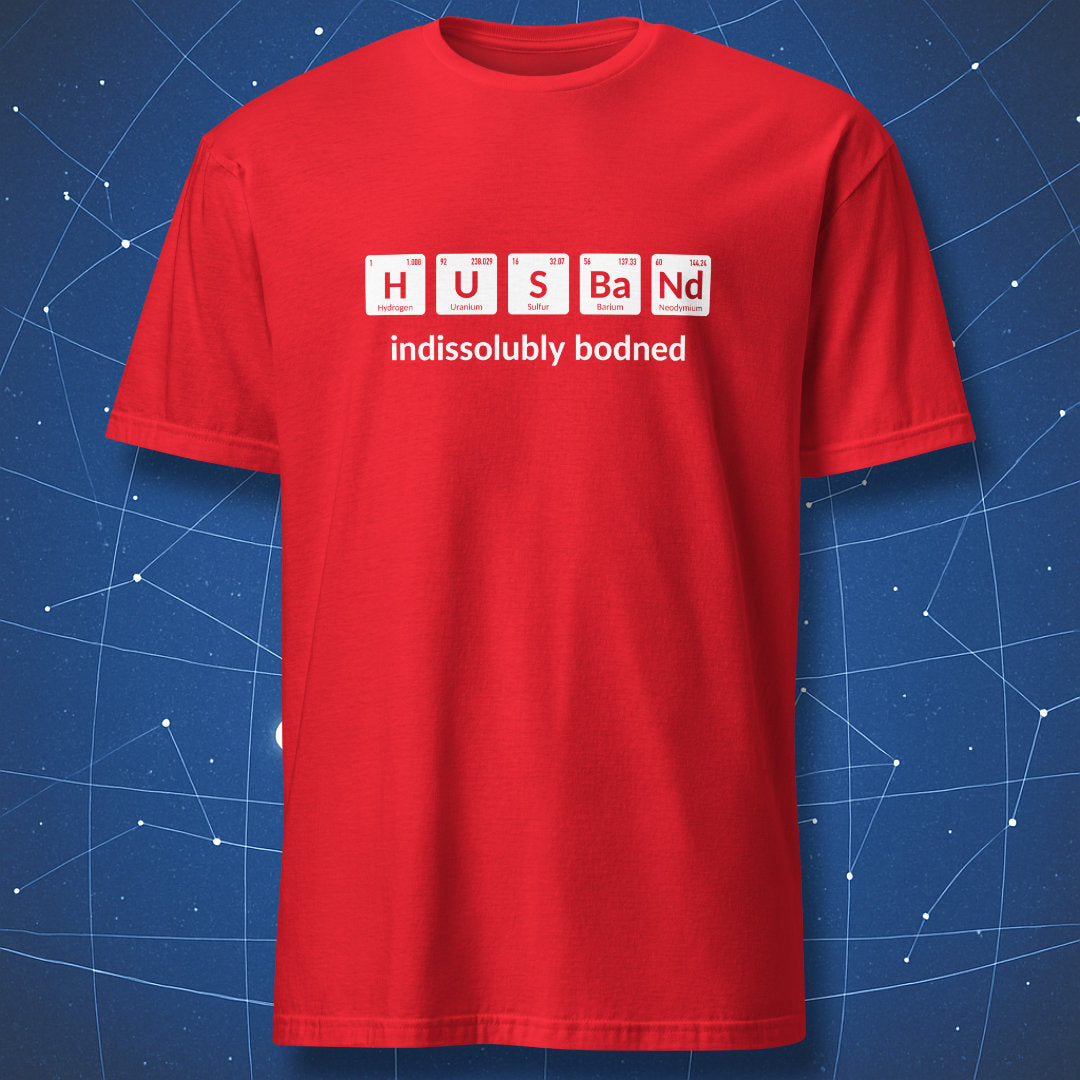 Red T-shirt with H U S Ba Nd periodic table symbols and indissolubly bonded science joke