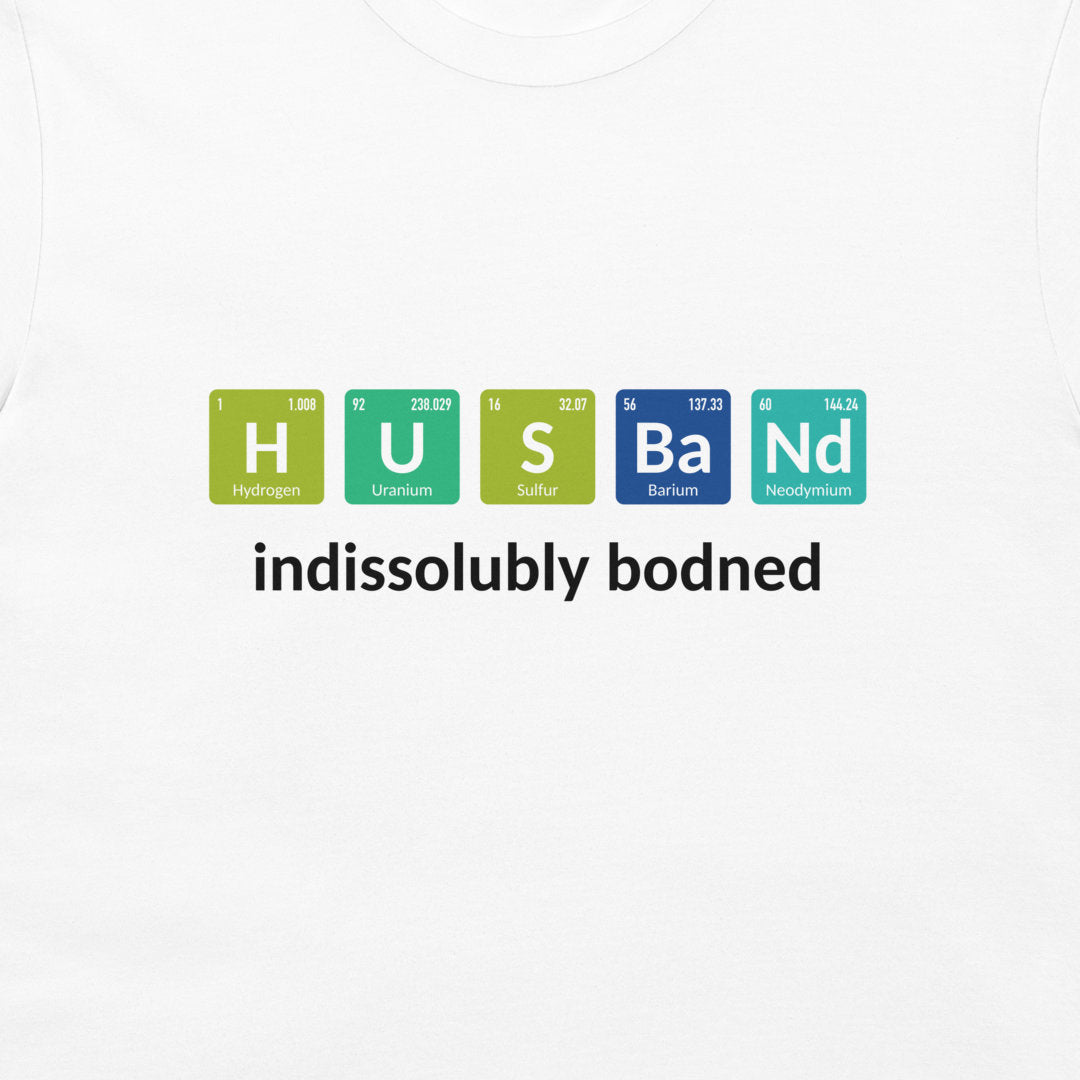 Close-up of white Husband periodic table T-shirt with colorful chemistry element design