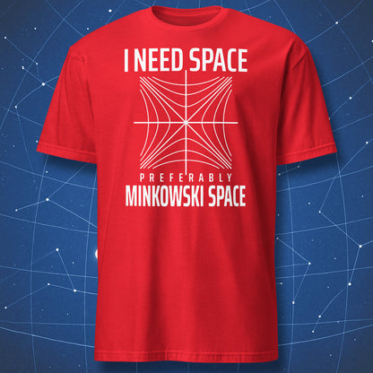 Red I Need Space physics T-shirt with a white Minkowski spacetime diagram