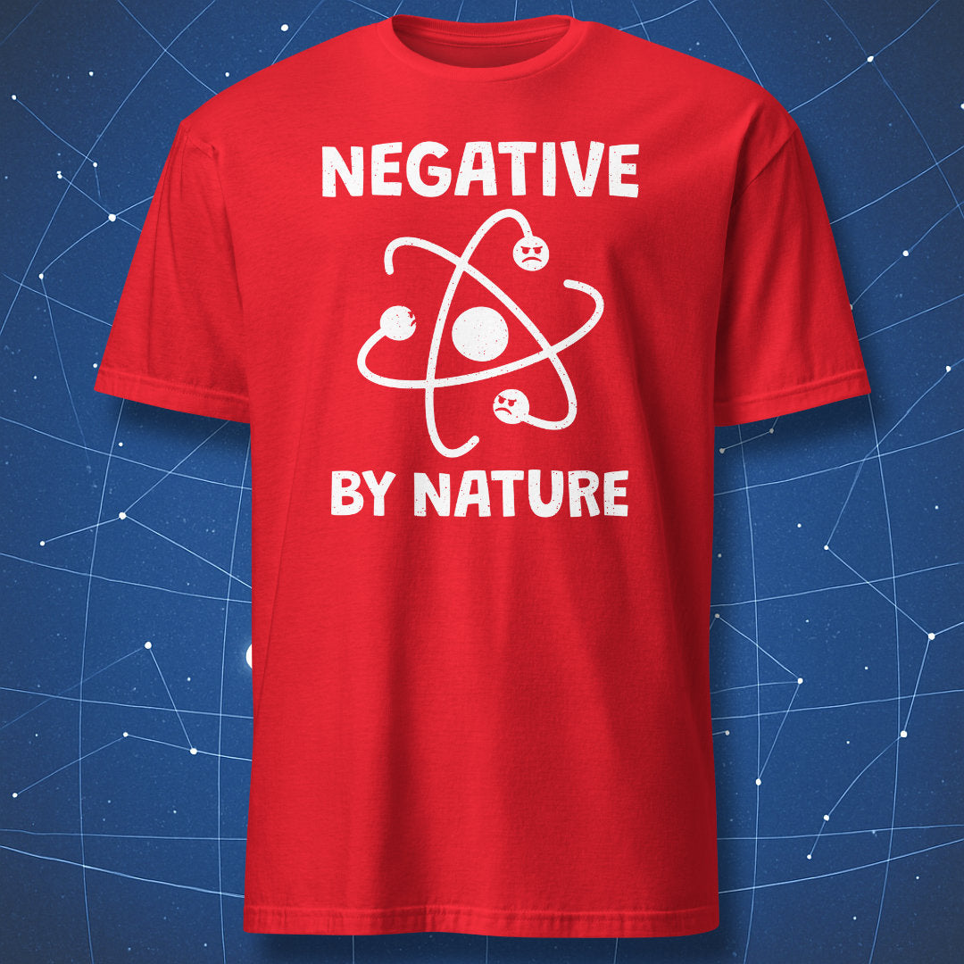 Negative by Nature physics humor T-shirt in red