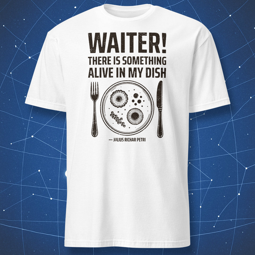 White Petri dish microbiology T-shirt with vintage science joke.