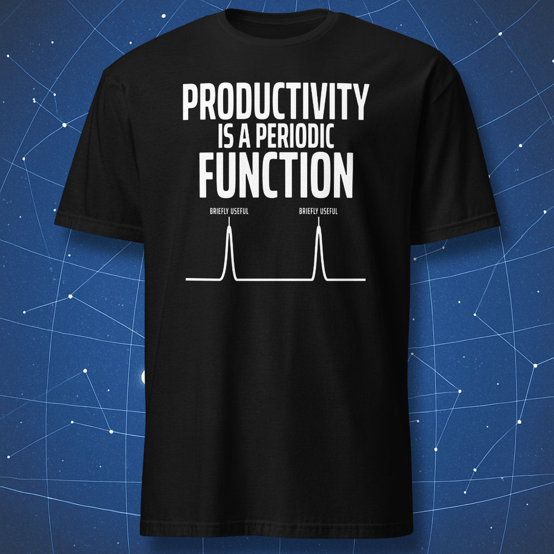 Black T-shirt with Productivity Is a Periodic Function design and two briefly useful peaks