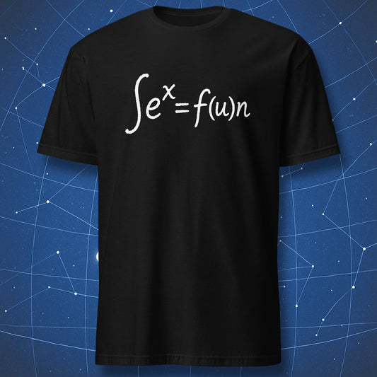 Black math T-shirt featuring the handwritten ∫eˣ = f(u)n equation that visually reads Sex Equals Fun