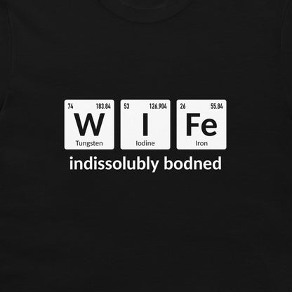 Close-up of black Wife periodic table T-shirt with indissolubly bonded text